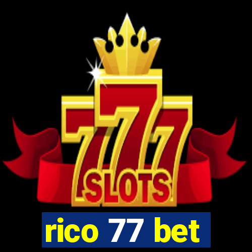 rico 77 bet